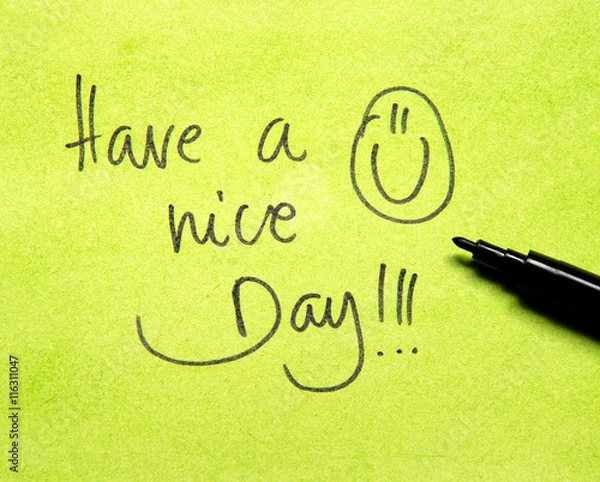 Fototapeta have a nice day
