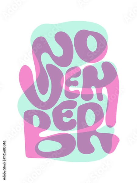 Fototapeta November word bold handmade typography for apparel design and more, colorful bold lettering.