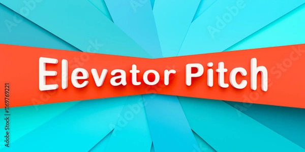 Fototapeta Elevator pitch. Blue and orange paper stripes. The text, elevator pitch in white letters. Presentation, applying, impress, recruitment, convince. 3D illustration