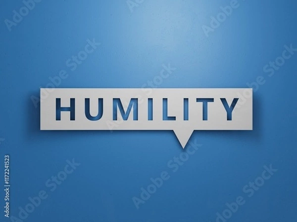 Fototapeta The word humility is written on Speech Bubble.Minimalist Abstract Design With White Cut Out Paper.3D rendering on blue background.
