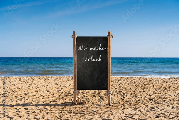 Obraz Wir machen Urlaub Tafel mit Textfreiraum