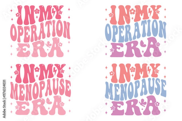 Obraz In My Operation Era, In My Menopause Era retro T-shirt designs