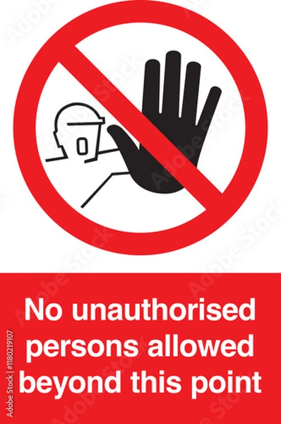 Obraz Warning No Unauthorized Entry
