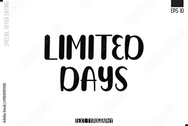 Fototapeta Special Offer Typography Text Script Lettering Design Limited Days