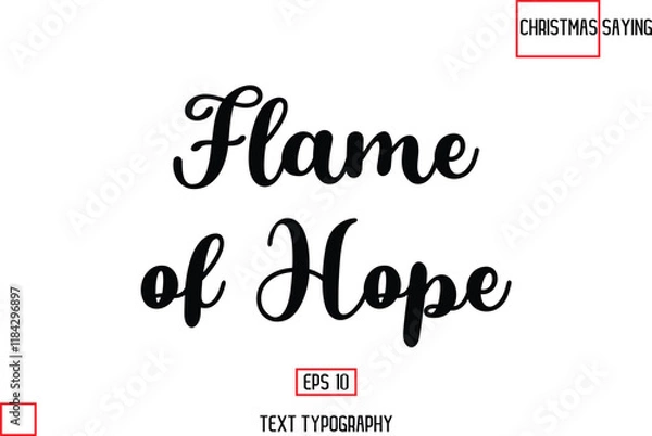 Obraz Flame of Hope Christmas Text Saying Cursive Typography Lettering