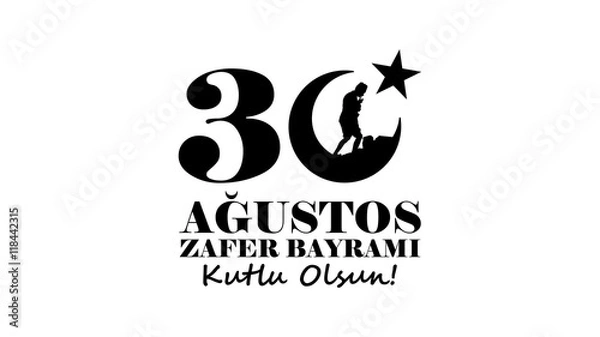 Fototapeta 30 Ağustos Zafer Bayramı. Zafer Bayramı, Türkiye Cumhuriyeti ve Kuzey Kıbrıs Türk Cumhuriyeti'nin ulusal bayramıdır. Her yıl 30 Ağustos günü kutlanır.