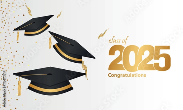 Fototapeta Class of 2025. Congratulations lettering logo design. Congratulations graduation gold 2025 number with black academic graduation cap. Vector illustration
