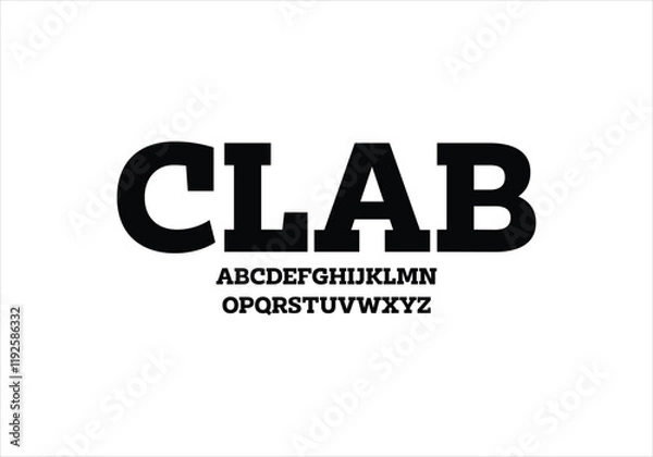 Fototapeta Clab font for logo and headline. Isolated vector typeset
