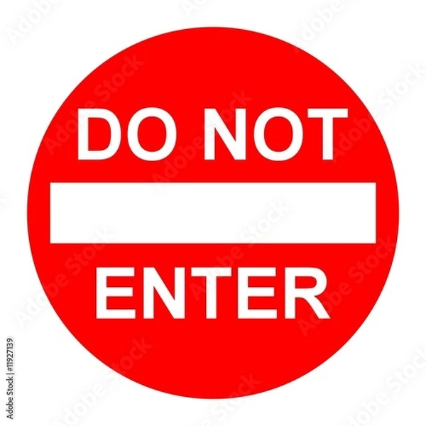 Obraz Do not enter
