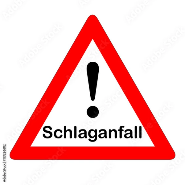 Fototapeta Schlaganfall - Warnschild