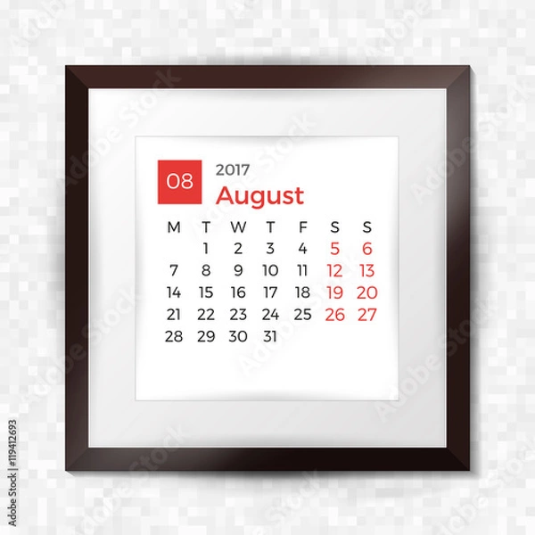 Fototapeta Realistic square picture frame with calendar for August 2017. Isolated on pixel background. Vector illustration.