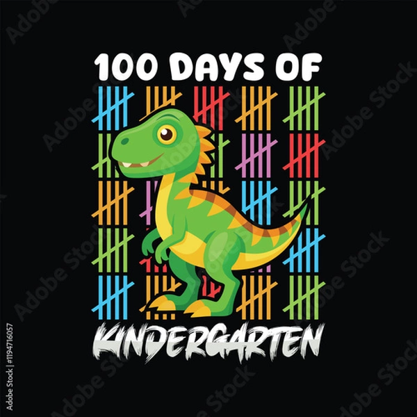 Obraz 100 days of kindergarten Typography T-shirt Vector, Funny 100 Days of School Graphic Typography Tee


