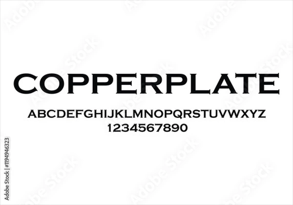 Obraz Copperplate font for logo and headline. Isolated vector typeset