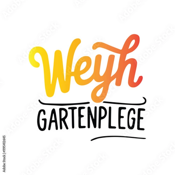 Obraz A handwritten typography graphic T-shirt design text WEYH Gartenpflege