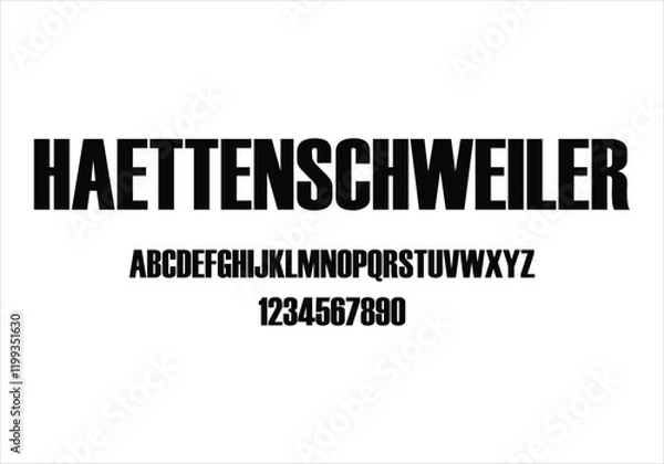 Fototapeta Haettenschweiler font for logo and headline. Isolated vector typeset