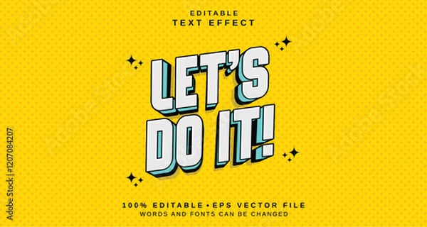 Fototapeta Editable text style effect - Let's Do It text style theme.