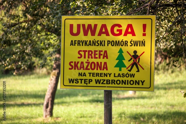 Obraz Tabliczka informująca o skażeniu występującym w lesie i zakazująca wstępu do niego