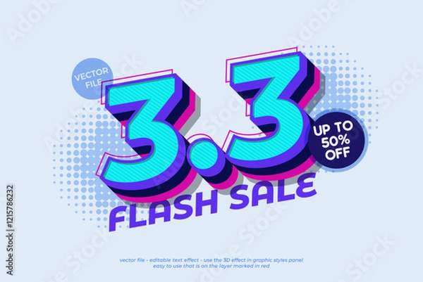 Fototapeta Editable text effects 3.3 flash sale with 3d colorful style