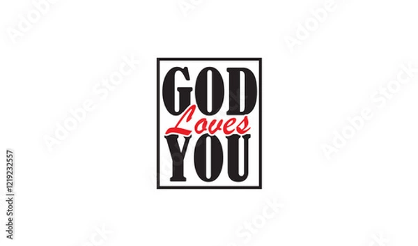 Fototapeta God Loves You Design With Vector File