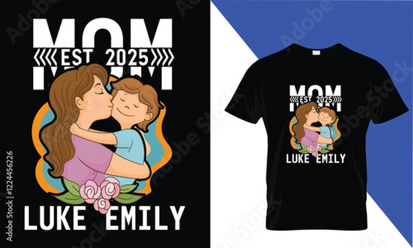 Obraz Mom est.2025luke Emily" typography and Custom Mather's day t-shirt. Designs