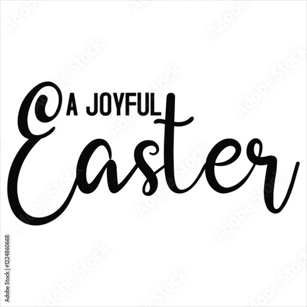 Fototapeta A JOYFUL EASTER  Easter Day T Shirt Design