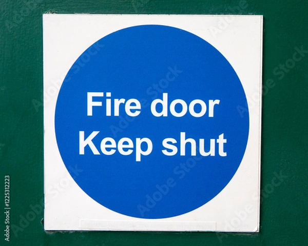 Obraz Fire Door Keep Shut