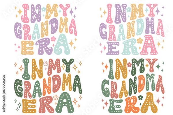 Obraz In My grandma Era groovy retro wavy t-shirt designs