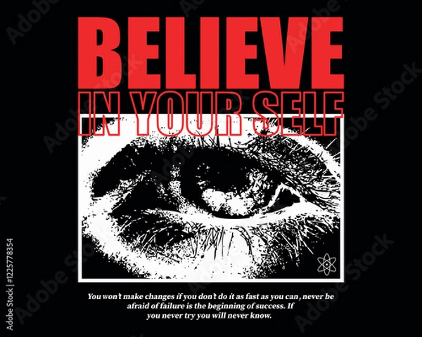 Fototapeta Vector illustration of eyes with slogan artwork, retro and modern, streetwear graphic design for t-shirt print design template.