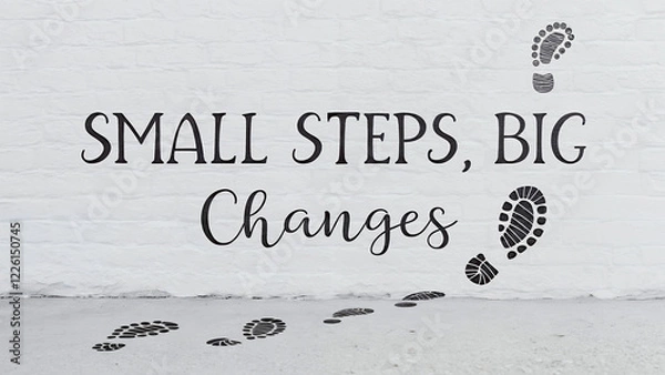 Fototapeta small steps big changes Text