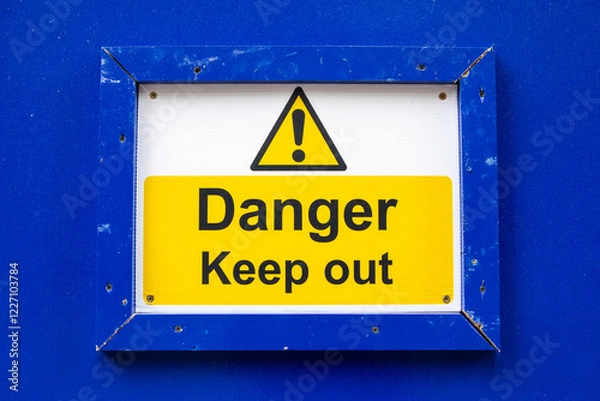 Obraz Danger Keep Out Sign