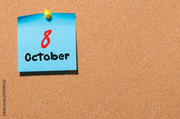 Fototapeta October 8th. Day 8 of month, color sticker calendar on notice board. Autumn time. Empty space for text