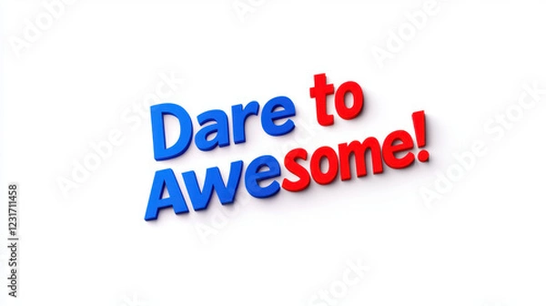 Fototapeta International Day of Awesomeness. Dare to be awesome with bright and bold typography design