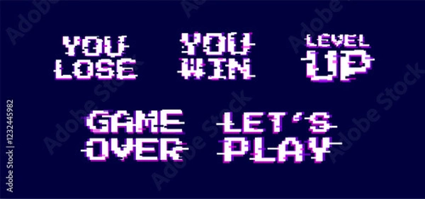 Fototapeta Clean and modern pixel typography designs: you lose, you win, level up, game over, let’s play. Video game distorted text.