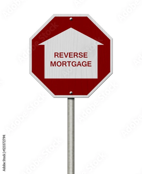 Obraz Stop Reverse Mortgage Borrowing Road Sign