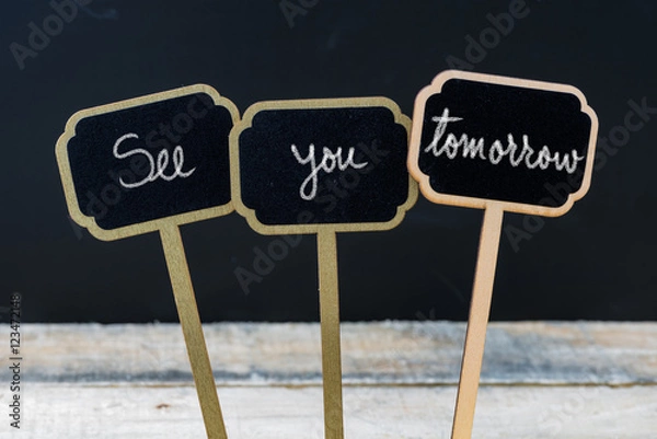 Fototapeta Business message See You Tomorrow