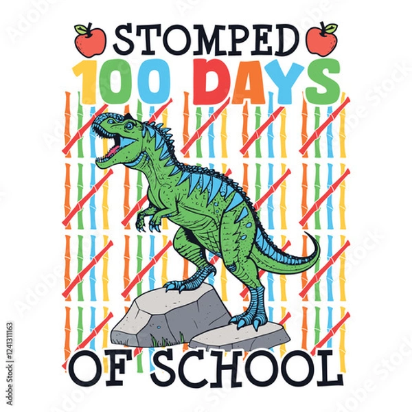 Fototapeta Stomped 100 days of school dinosaur