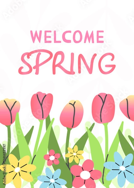 Fototapeta Spring postcard poster with flowers and leaves with text Welcome Spring. Vector flat illustration.