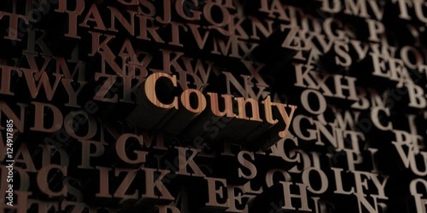 Fototapeta County - Wooden 3D rendered letters/message.  Can be used for an online banner ad or a print postcard.