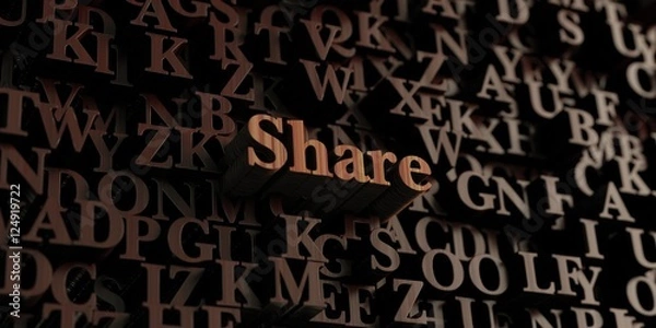 Fototapeta Share - Wooden 3D rendered letters/message.  Can be used for an online banner ad or a print postcard.
