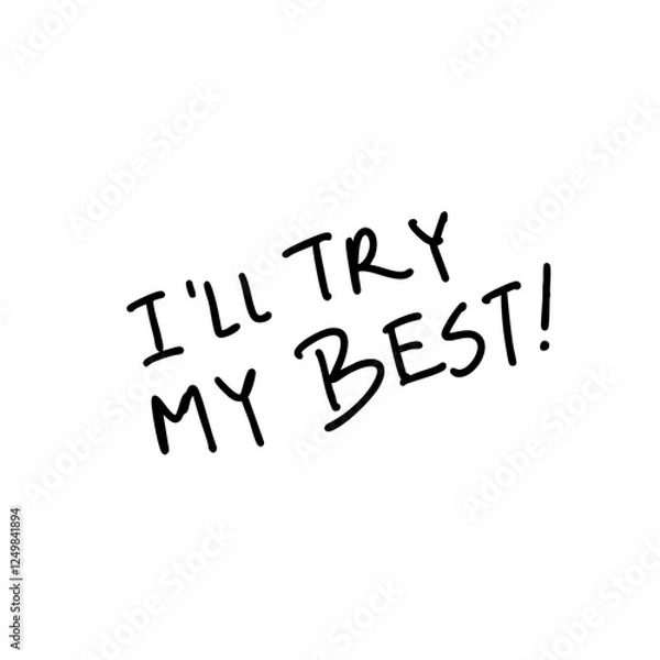 Obraz I'll try my best