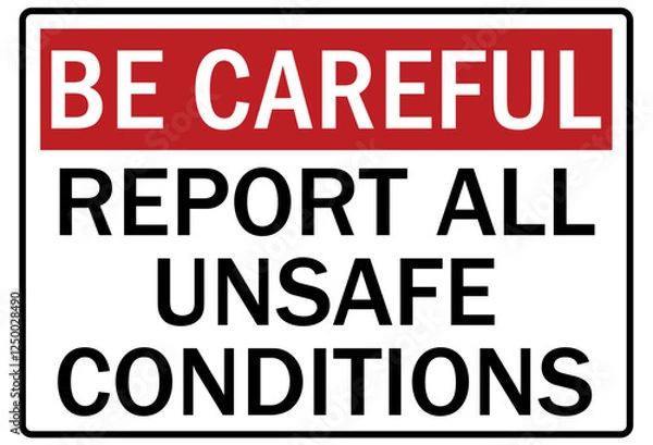 Fototapeta Report all accident sign report all unsafe confition