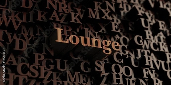 Fototapeta Lounge - Wooden 3D rendered letters/message.  Can be used for an online banner ad or a print postcard.