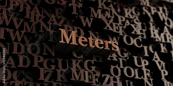 Fototapeta Meters - Wooden 3D rendered letters/message.  Can be used for an online banner ad or a print postcard.