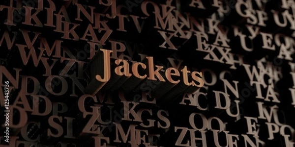 Obraz Jackets - Wooden 3D rendered letters/message.  Can be used for an online banner ad or a print postcard.