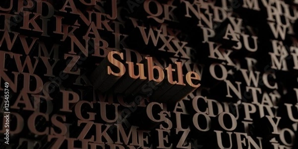 Obraz Subtle - Wooden 3D rendered letters/message.  Can be used for an online banner ad or a print postcard.