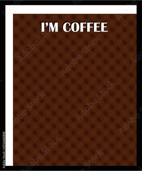 Fototapeta i'm coffee