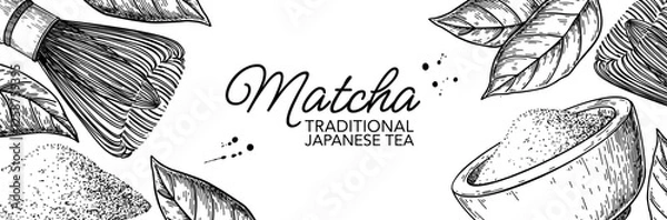 Fototapeta Matcha tea label. Vector drawing banner. Bowl with matcha powder, green tea leaves, and bamboo whisk 