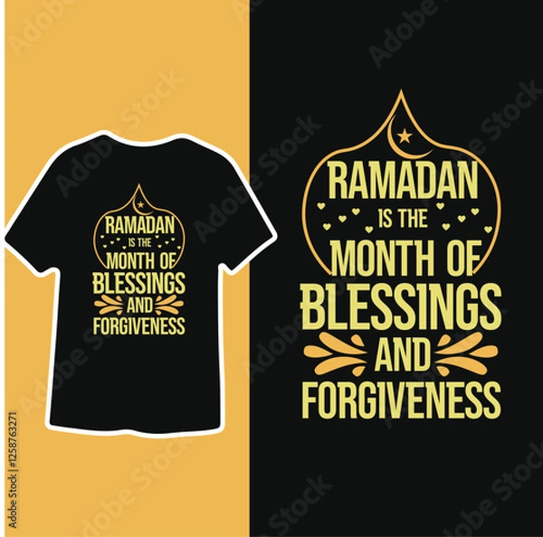 Fototapeta Ramadan is the Month of Blessings and forgiveness, Typography motivational T-shirt Design  