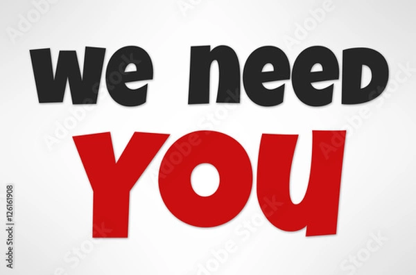 Obraz we need you