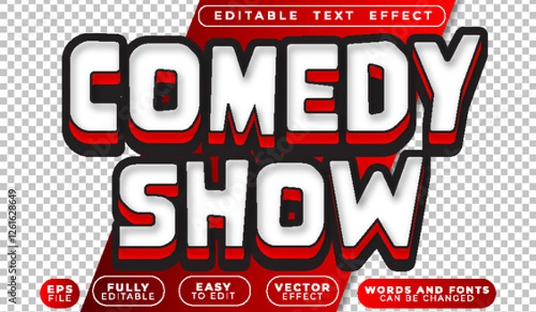 Fototapeta  Comedy Show Standup Fully Editable Vector Text File
